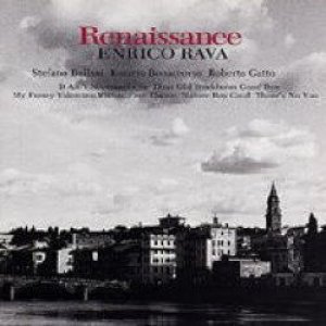 画像: 完全限定180g重量盤2枚組LP ENRICO RAVA エンリコ・ラバ /  ルネッサンス Renaissance -Miles, Chetに捧ぐ
