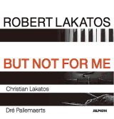 画像: 【Jazz Shinsekai 】完全限定盤LP Robert Lakatos Trio ロバート・ラカトシュ・トリオ /  BUT NOT FOR ME