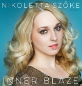 画像: 【Jazz Shinsekai 】完全限定盤LP Nikoletta Szoke ニコレッタ・セーケ /  INNER BLAZE