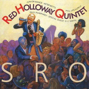 画像: CD Red Holloway Quintet レッド・ホロウェイ・クインテット /  スタンディング・ルーム・オンリー