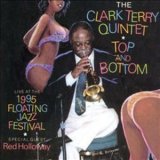 画像: CD Clark Terry Quintet feat.Red Holloway クラーク・テリー・クインテット・フィーチャリング・レッド・ホロウェイ /  トップ・アンド・ボトム