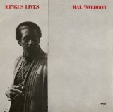 画像: CD　 MAL WALDRON マル・ウォルドロン /   MINGUS  LIVES  ミンガス・ライヴズ