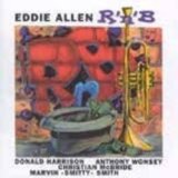 画像: CD Eddie Allen エディ・アレン /  R'n'B   アール・アンド・ビー(完全限定生産盤)