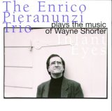 画像: CD ENRICO PIERANUNZI エンリコ・ピアラヌンツィ・トリオ /  インファント・アイズ〜プレイズ・ザ・ミュージック・オブ・ウェイン・ショーター