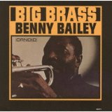 画像: CD　BENNY BAILEY   ベニー・ベイリー  /  BIG BRASS ビッグ・ブラス