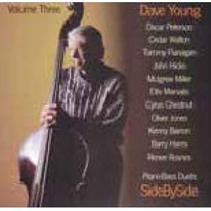 画像: CD Dave Young with Piano Legend デイヴ・ヤング・ウィズ・ピアノ・レジェンド /  ピアノ・ベース・デュエッツ・サイド・バイ・サイドVOL.3