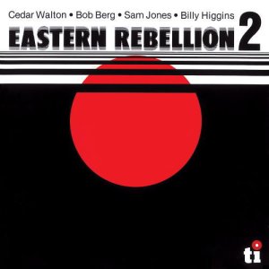 画像: CD  CEDAR WALTON シダー・ウォルトン /  EASTERN REBELLION   2  イースタン・リベリオン ２