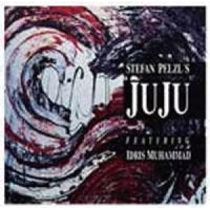 画像: CD Stefan Pelzl's Juju ステファン・ペルツズ・ジュジュ・フィーチャリング・アイドリス・ムハマッド /  ステファン・ペルツズ・ジュジュ・フィーチャリング・アイドリス・ムハマッド(完全限定生産盤)