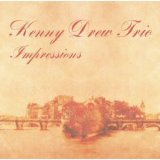 画像: CD KENNY DREW TRIO ケニー・ドリュー・トリオ /  IMPRESSIONS  インプレッションズ