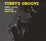 画像: 丁寧にリマスタリングされCD化! CD TUBBY HAYES QUARTET タビー・ヘイズ / Tubby's Groove
