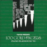 画像: 2枚組CD  100 GOLD FINGERS 100ゴールド・フィンガーズ /  PIANO PLAYHOUSE  1993  ピアノ・プレイハウス 1993