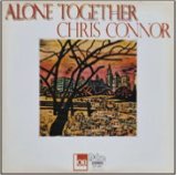 画像: CD　 CHRIS CONNOR クリス・コナー /   ALONE  TOGETHER  アローン・トゥギャザー
