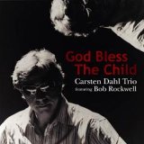 画像: 吟醸的抒情 CD CARSTEN DAHL (カーステン・ダール) / GOD BLESS THE CHILD