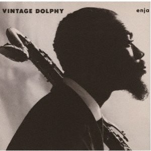 画像: CD   ERIC  DOLPHY  エリック・ドルフィー /   VINTAGE  DOLPHY  ヴィンテージ・ドルフィー