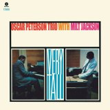 画像: 180g重量盤LP(輸入盤) Oscar Peterson Trio With Milt Jackson オスカー・ピーターソン・トリオ・ウィズ・ミルト・ジャクソン /  Very Tall +1 Bonus Track