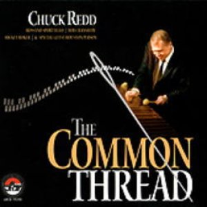 画像: ヒューストン・パーソン参加! CD CHUCK REDD チャック・レッド / THE COMMON THREAD