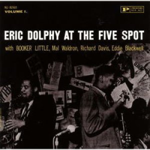 画像: 限定発売CD ERIC DOLPHY エリック・ドルフィー /  アット・ザ・ファイヴ・スポットVOL.1+1