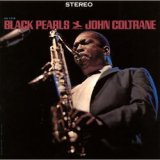 画像: 限定発売CD JOHN COLTRANE ジョン・コルトレーン /  BLACK PEARLS ブラック・パールズ