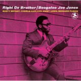 画像: 限定発売CD BOOGALOO JO JONES ブーガルー・ジョー・ジョーンズ /  Right On Brother+2 ライト・オン・ブラザー+2