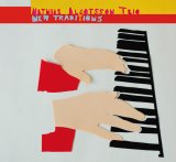 画像: CD 端正な哀愁ピアノが映えるスウェディッシュ・フォーク・ロマン世界    MATHIAS ALGOTSSON TRIO  マティアス・アルゴットソン・トリオ  / NEW TRADITIONS  ニュー・トラディションズ