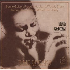 画像: CD  FREDDIE HUBBARD,WOODY SHAW,BENNY GOLSON フレディ・ハバード〜ウディ・ショウ〜ベニー・ゴルソン  /  TIME SPEAKS   タイム・スピークス