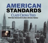 画像: 謹厳バップ魂と瀟洒なウィットがゴキゲンに融和ＣＤ　CLAES CRONA TRIO クレース・クローナ / AMERICAN STANDARDS