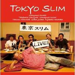 画像: W紙ジャケットCD   東京スリム / TOKYO SLIM LIVE!