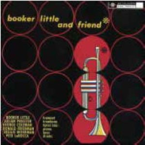 画像: UHQ-CD   BOOKER LITTLE  ブッカー・リトル  /  BOOKER  LITTLE AND FRIEND  + 2 ブッカー・リトル・アンド・フレンド + 2  