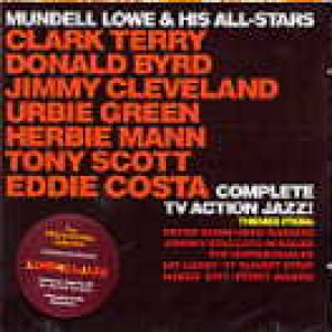 画像: CD   MUNDELL LOWE  マンデル・ロウ  & HIS ALL STARS / COMPLETE TV ACTION JAZZ!