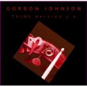 画像: 人気のピアノトリオ集 第3弾CD!  GORDON JOHNSON ゴードン・ジョンソン / Trios vol.3 (2005年作品)