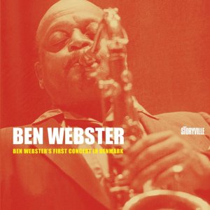 画像: CD BEN WEBSTER ベン・ウェブスター /  ファースト・コンサート・イン・デンマーク