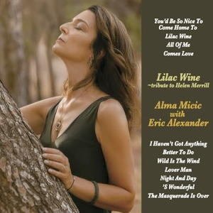 画像: 完全限定180g重量盤2枚組LP ALMA MICIC アルマ・ミチッチ・ウィズ・エリック・アレキサンダー /  ライラック・ワイン  ヴィーナス・ジャズの傑作をニュー・カッティングの2枚組LPで！ 