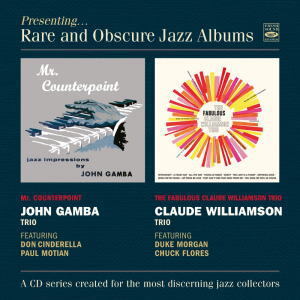 画像1: 輸入盤CD John Gamba Trio & Claude Williamson Trio ジョン・ガンバ・トリオ & クロード・ウィリアムソン・トリオ /  Mr. Counterpoint & The Fabulous Claude Williamson Trio