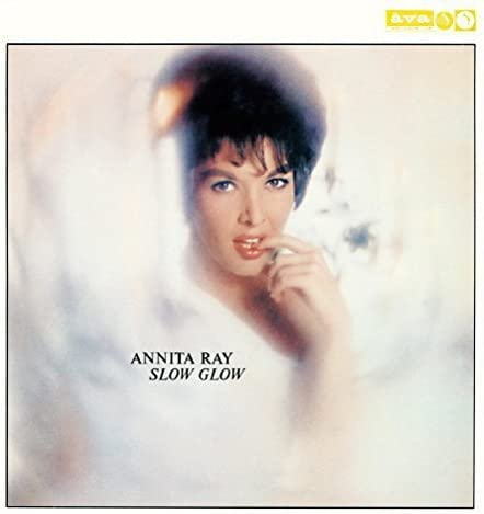 画像1: 【紙ジャケットCD バジェット・プライス】ANNITA RAY  アニタ・レイ /  SLOW GLOW + 2 スロウ・グロウ + 2