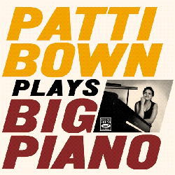 画像1: CD PATTI BOWN TRIO パティ・ボウン・トリオ / PATTI BOWN PLAYS BIG PIANO