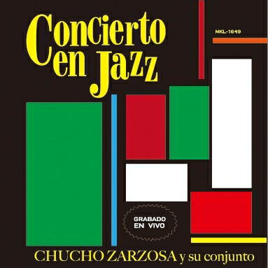 画像1: 紙ジャケットCD CHUCHO ZARZOSA  / CONCIERTO EN JAZZ