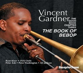 画像1: CD VINCENT GARDNER ヴィンセント・ガードナー / The Good Book Chapter 3 : THE BOOK OF BEBOP