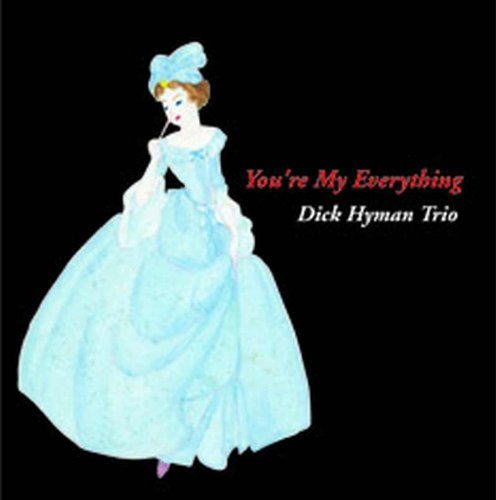 画像1: Ｗ紙ジャケＣＤ　DICK HYMAN TRIO ディック・ハイマン / YOU'RE MY EVERYTHING〜The Music Of Harry Warren 〜