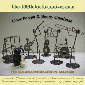 画像1: CD    Eiji Hanaoka International All Stars / THE 100TH BIRTH ANNIVERSARY  GENE KRUPA & BENNNY GOODMAN