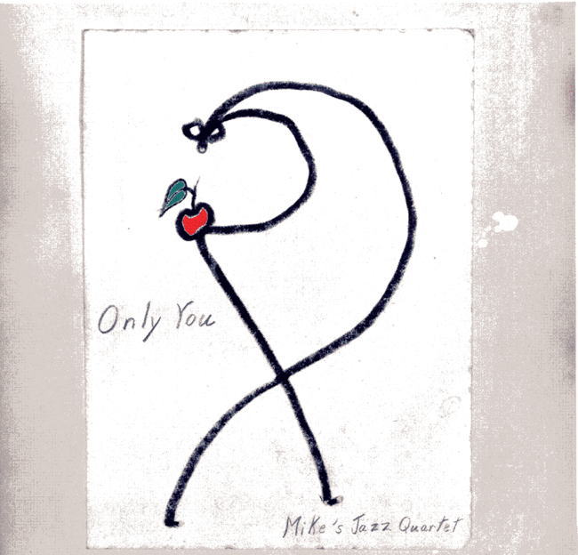 画像1: CD Mike's Jazz Quartet マイクス・ジャズ・カルテット (マイク・レズニコフ) / ONLY YOU オンリー・ユー