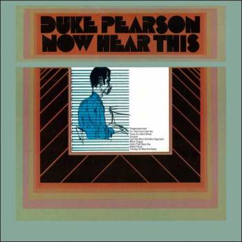 画像1: 【初回完全生産限定盤】SHM-CD   DUKE PEARSON デューク・ピアソン  /  NOW HEAR THIS  ナウ・ヒア・ジス
