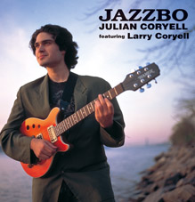 画像1: W紙ジャケットCD   JULIAN CORYELL  ジュリアン・コリエル  /  JAZZBO  featuring Larry Cryell