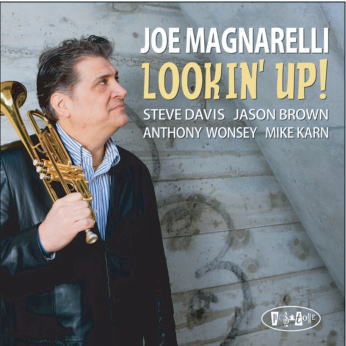 画像1: CD Joe Magnarelli ジョー・マグナレリ / Lookin' Up !