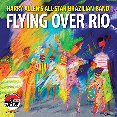 画像1: マイルド&スムースにスッキリと哀愁メロディーを歌う超快適なボサノヴァ・セッション♪　CD　HARRY ALLEN'S ALL-STAR BRAZILIAN BAND ハリー・アレン / FLYING OVER RIO