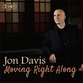 画像1: 注目のピアノトリオ作品 CD Jon Davis ジョン・デイビス / Moving Right Along
