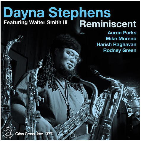 画像1: CD DAYNA STEPHENS デイナ・スティーヴンス / FEATURING WALTER SMITH III ; REMINISCENT