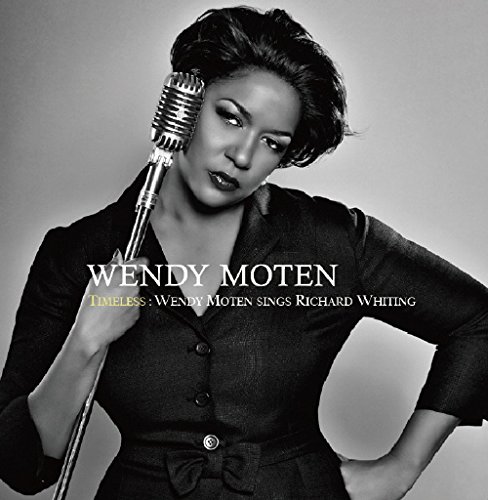 Wendy Moten / Timeless