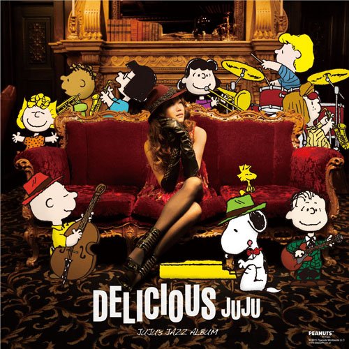 CD JUJU ジュジュ / DELICIOUS