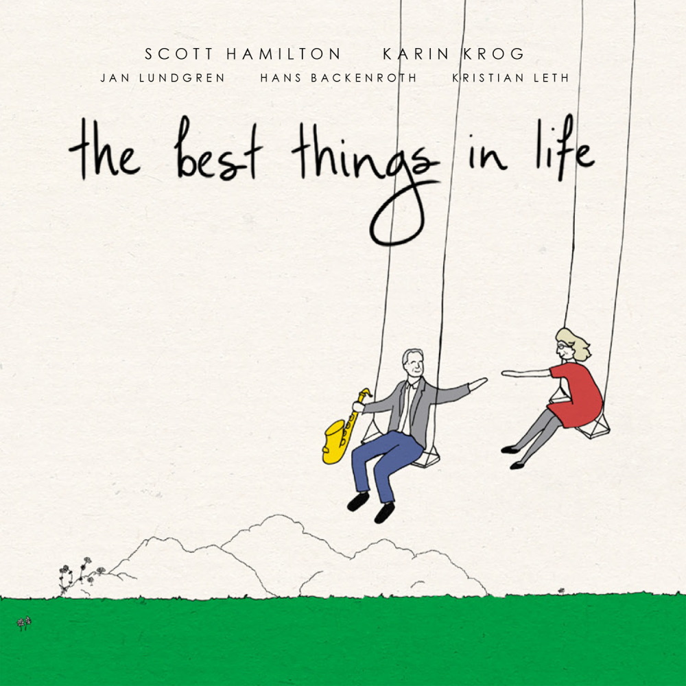 Scott Hamilton, Karin Krog / The Best Things In Life