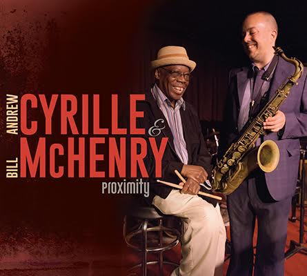 画像1: CD Andrew Cyrille - Bill McHenry / Proximity